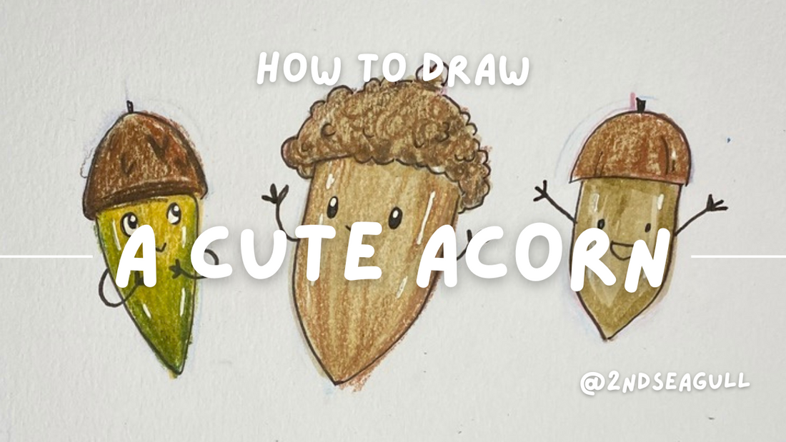 How to Draw a Cute Acorn: Sketchbook Fun